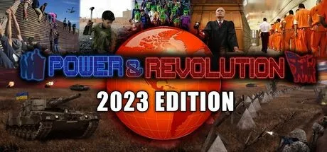 权力与变革:2023版/Power & Revolution 2023 Edition