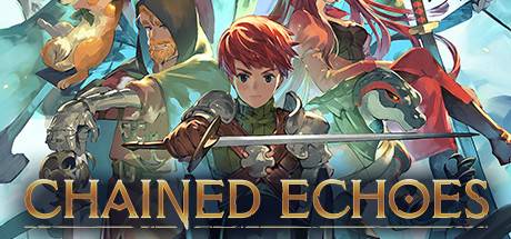 连锁回声/Chained Echoes（更新V1.3.2）