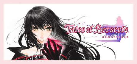 绯夜传奇：重制版/Tales of Berseria Remastered
